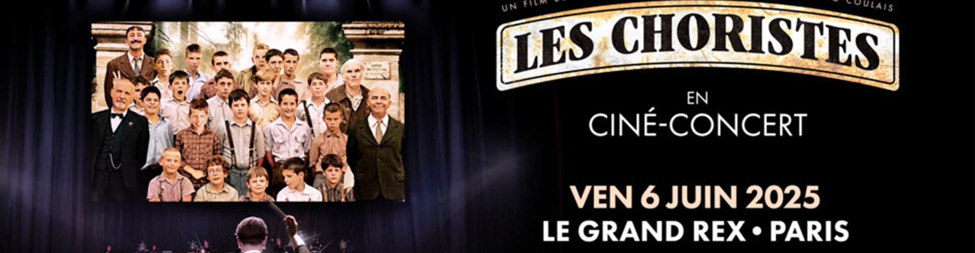 Les Choristes en Ciné Concert