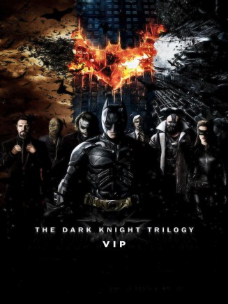 TRILOGIE THE DARK KNIGHT VIP